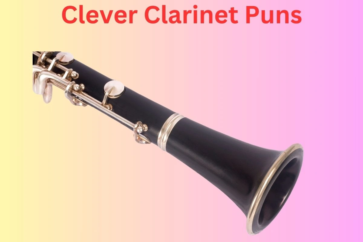 Clever Clarinet Puns