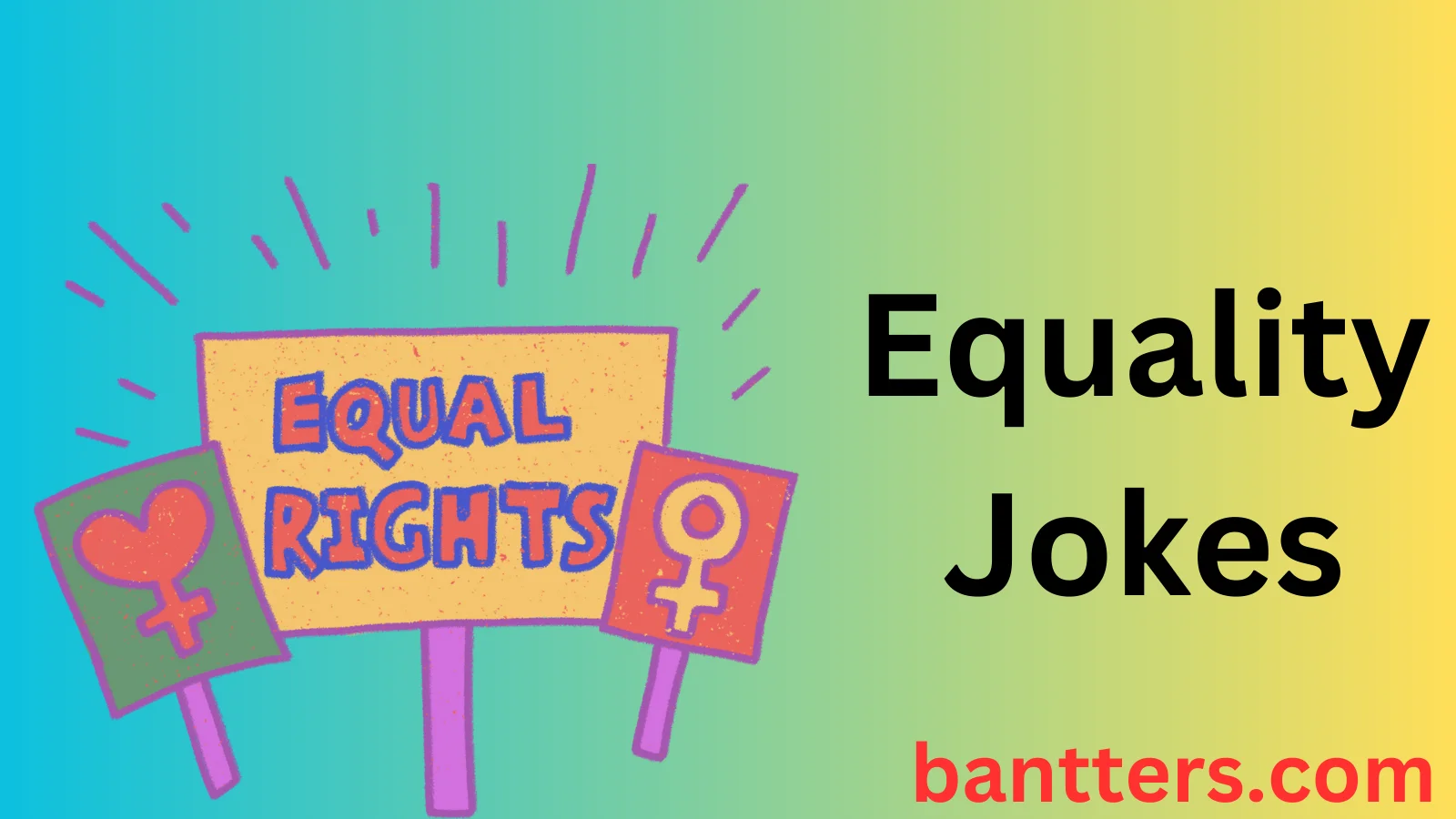 Equality Jokes