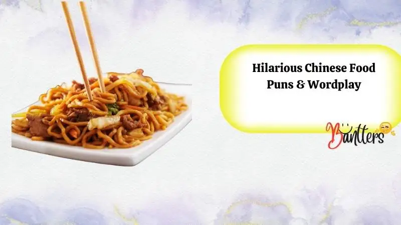 Hilarious Chinese Food Puns & Wordplay
