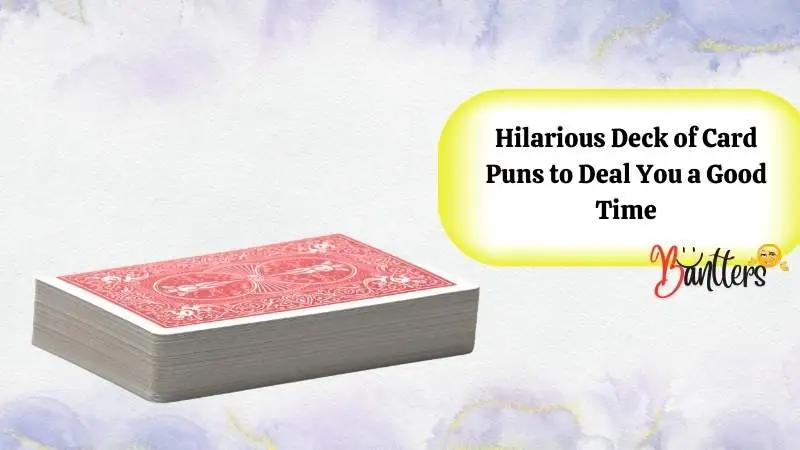 Deck of Card Puns