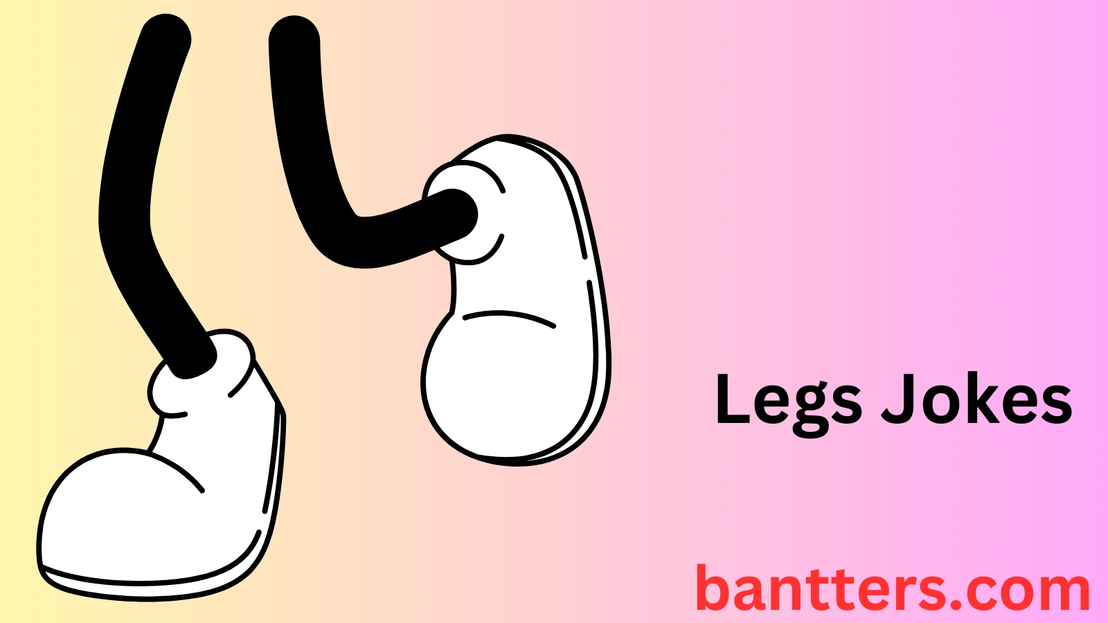 Legs Jokes