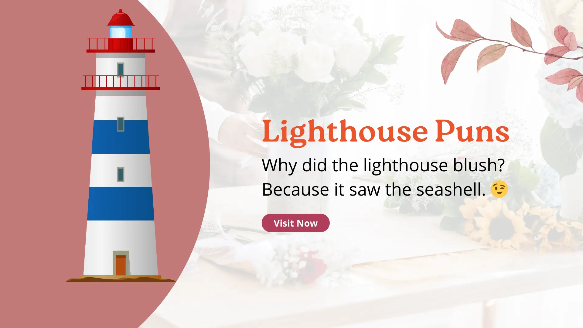 Lighthouse Puns