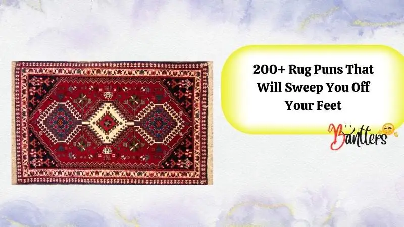 Rug Puns That Will Sweep You Off Your Feet