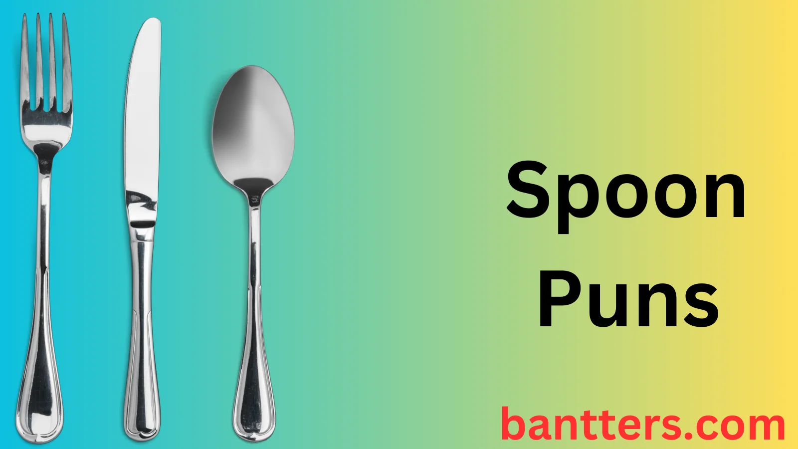 Spoon Puns