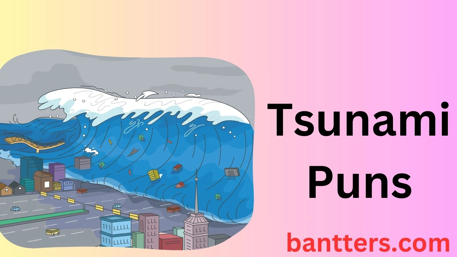 Tsunami Puns