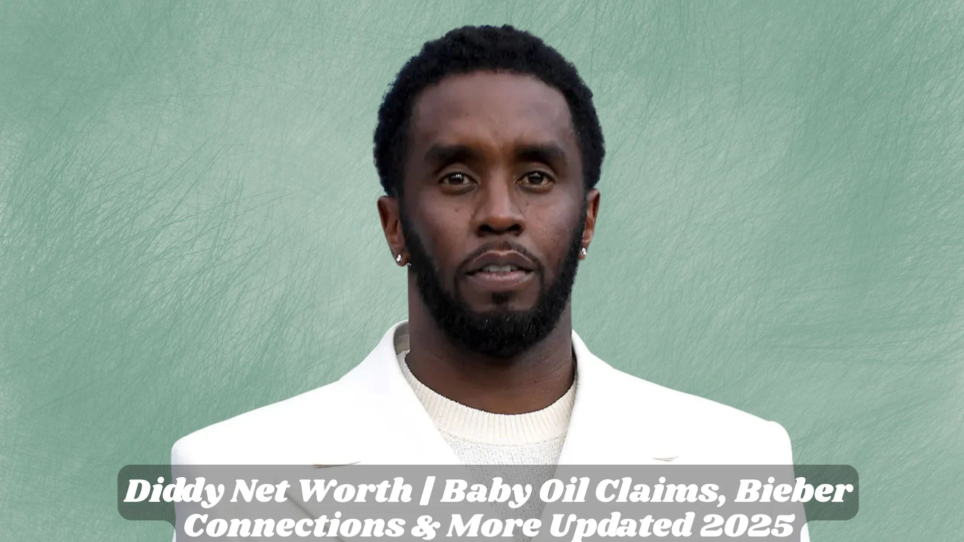 Diddy Net Worth