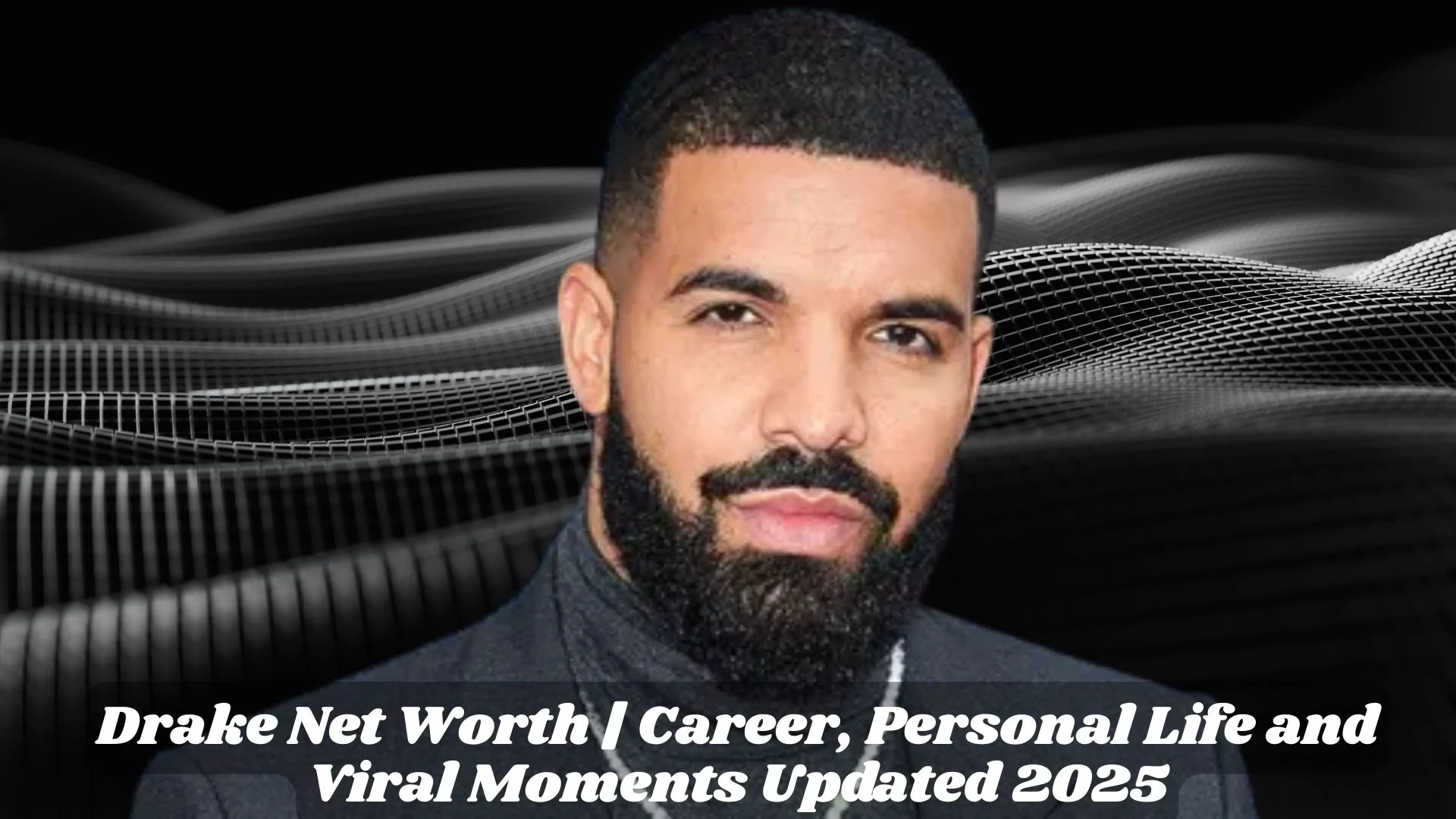 Drake Net Worth