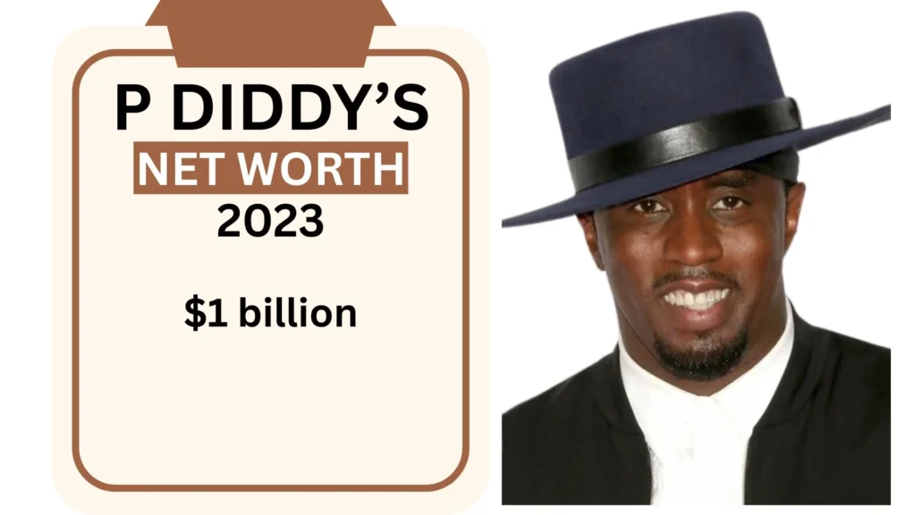P Diddy Net Worth