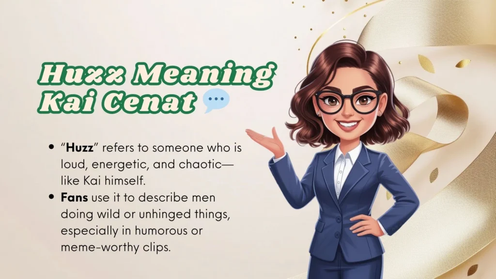Huzz Meaning