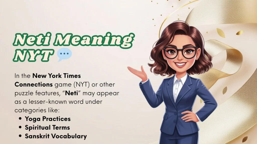Neti Meaning