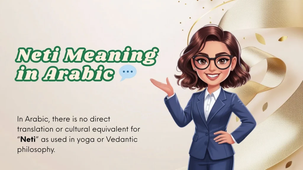 Neti Meaning