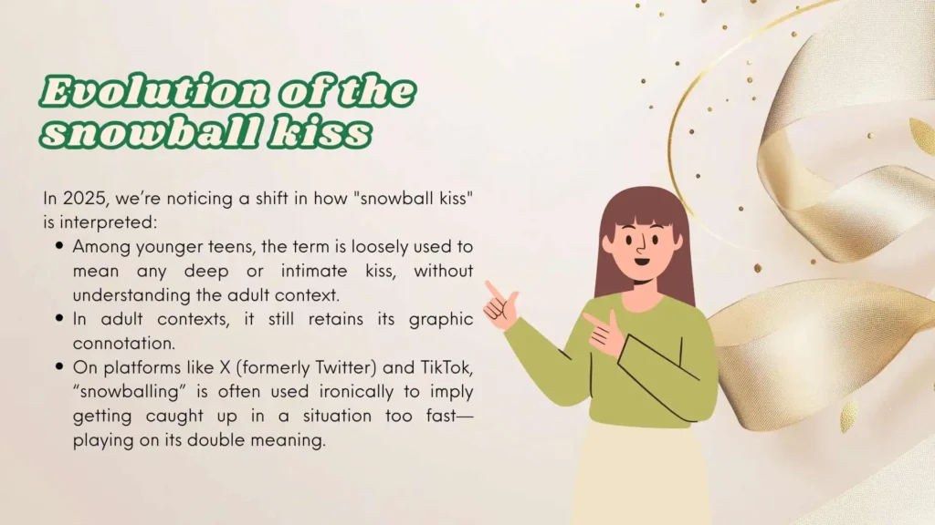 Evolution of the snowball kiss