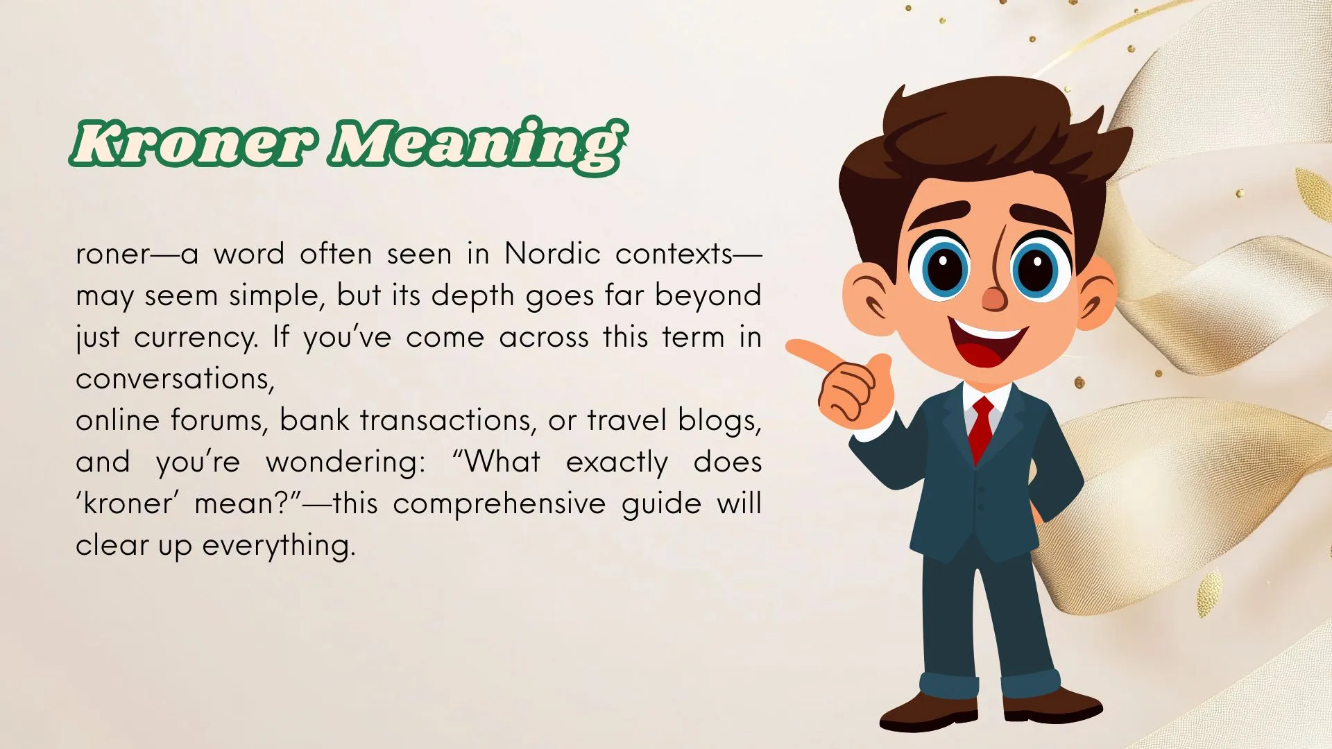 Kroner Meaning