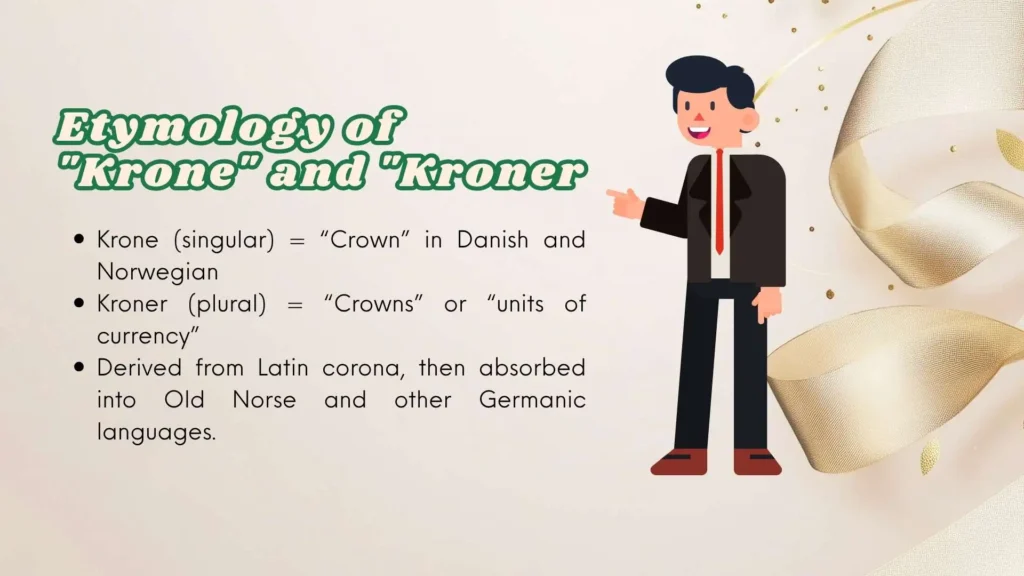 Kroner Meaning