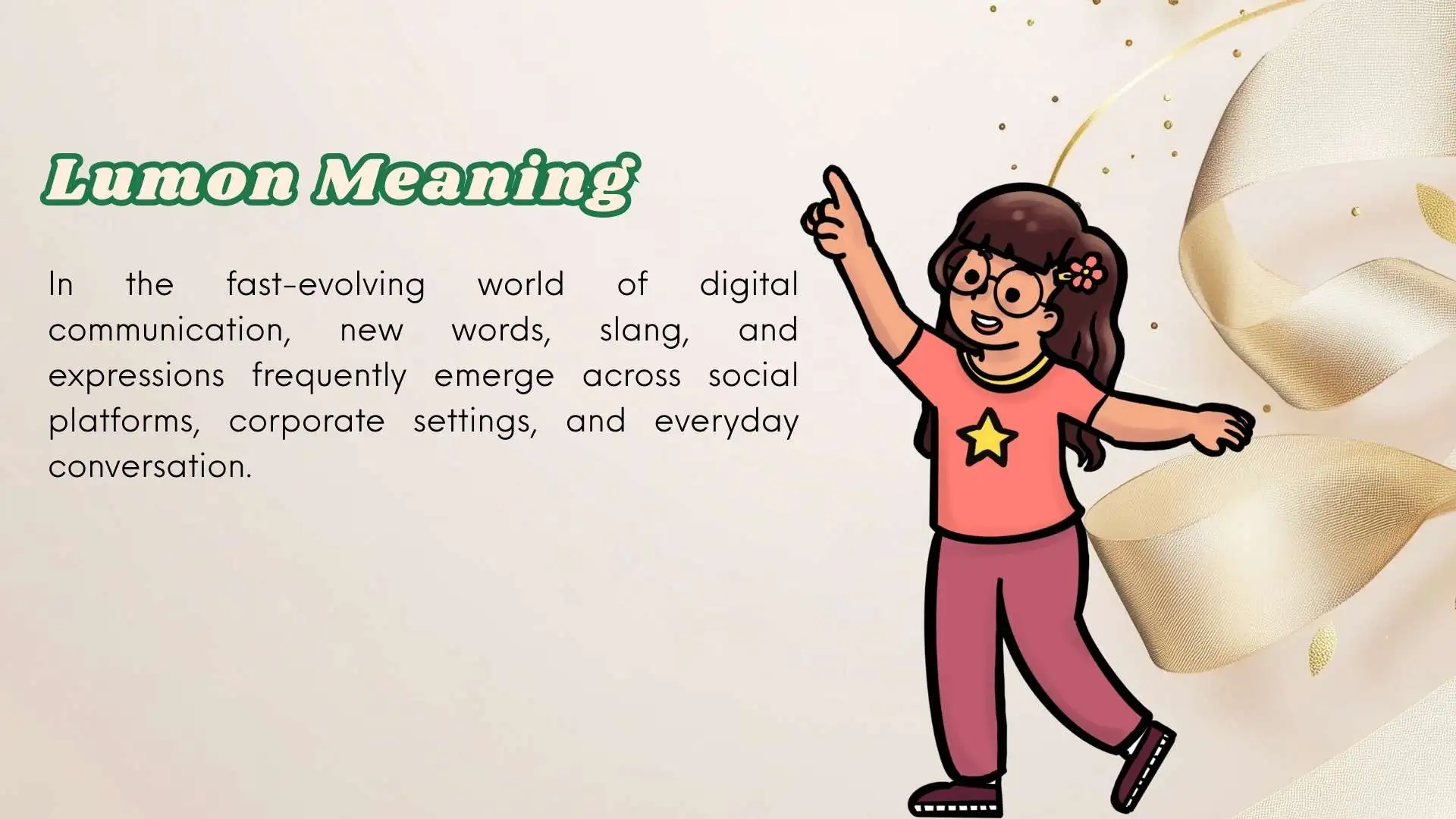 Lumon Meaning