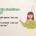 Safety Pin Necklace Meaning