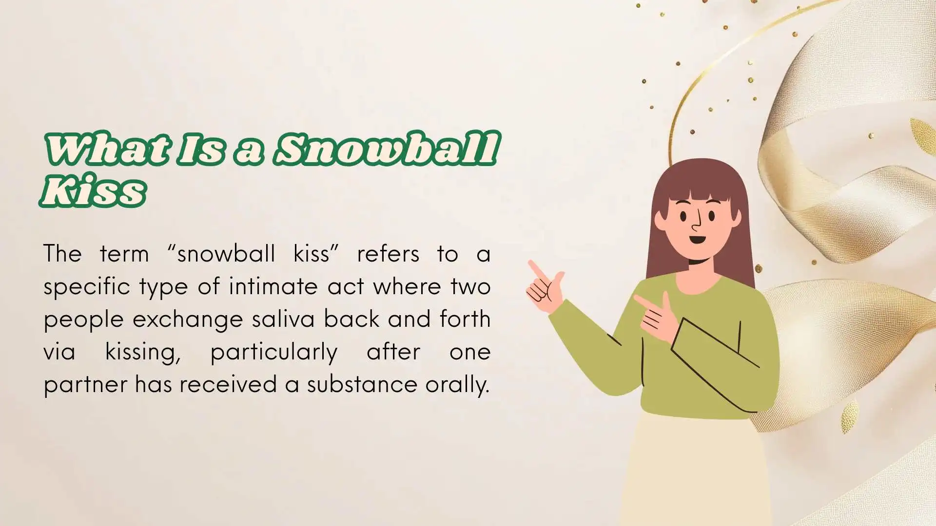 What Is a Snowball Kiss